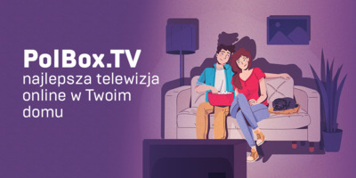 PolBox.TV - najlepsza telewizja online w Twoim domu